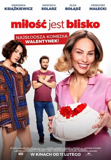 Любовь близко (2022)