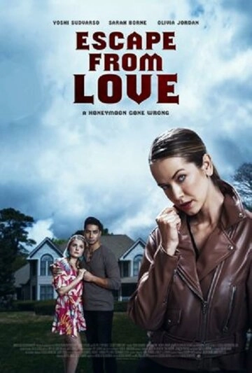 Escape from Love (2023)
